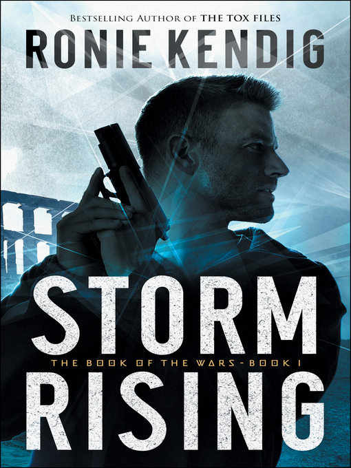 Title details for Storm Rising by Ronie Kendig - Available